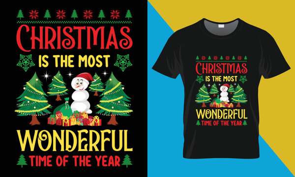 Christmas Typography Vector T Shirt Design, Christmas Is The Most Wonderful Time