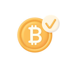 3D Bitcoin and check mark illustration. Approved Payment icon. Successful transaction.