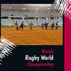 Composition of watch rugby world championship text over diverse rugby players