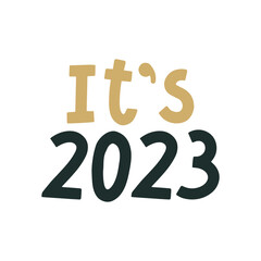 It`s 2023. Merry Christmas and Happy New Year lettering. Winter holiday greeting card, xmas quotes and phrases illustration set. Typography collection for banners, postcard, greeting cards, gifts