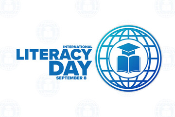 International Literacy Day. September 8. Holiday concept. Template for background, banner, card, poster with text inscription. Vector EPS10 illustration.