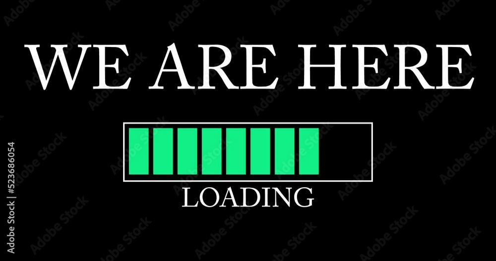 Poster we are here text with loading, downloading, uploading bar indicator. download, upload on computer sc