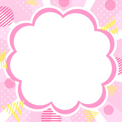 ポップなもくもく雲ふきだし枠と幾何学模様のピンク系集中線背景