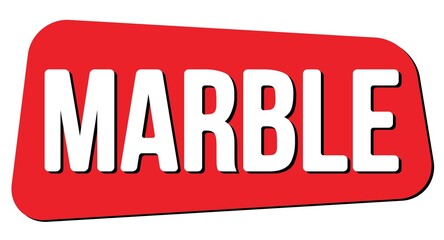 MARBLE text on red trapeze stamp sign.