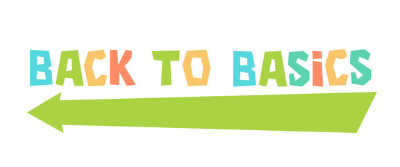 Back to basics handwritten text with arrow vector banner. Mental health day theme lettering. Raise awareness to mental health issues.
