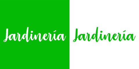 Logotipo con texto manuscrito Jardinería en español en fondo verde y fondo blanco