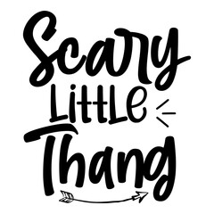 Scary Little Thang svg