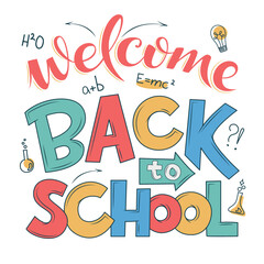 Welcome Back to School decorated lettering sign with science elements. Colourful textured text isolated on white. Design element for leaflets, cards, covers, poster, sale banner. Vector illustration