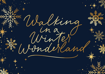 Walking in a winter wonderland elegant background with linear snowflakes and lettering. Luxury Christmas design template for invitation, party, event, baner or greeting card. Vector illustration