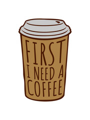 First I need Coffee 