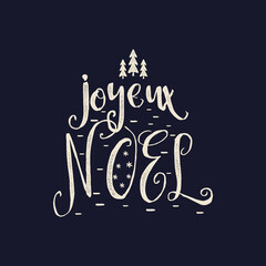 Merry Christmas lettering design on dark background. Holidays quote - Joyeux Noel. Stock vector Christmas typography and calligraphy arts for t-shirt printing