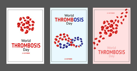 World Thrombosis Day 13 October. A set of medical flyers with vector illustration of symbols of thrombosis awareness and people's thrombosis control.