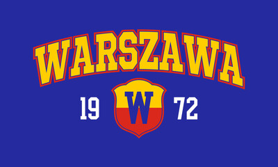 T-shirt stamp graphic, Sport wear typography emblem Warsaw (translation) vintage tee print, athletic apparel design shirt graphic print