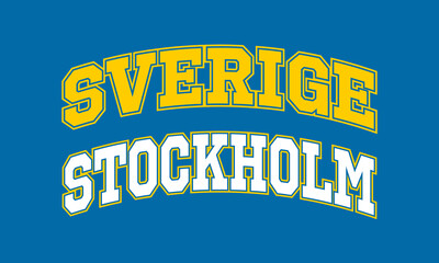 T-shirt stamp graphic, Sport wear typography emblem Sverige, Stockholm (translation) vintage tee print, athletic apparel design shirt graphic print