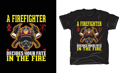 a firefighter decides your fate in the fire