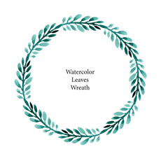 Fototapeta na wymiar Watercolor floral leaves wreath. Illustration isolated on white background. Round frame hand drawn herbal design for greeting card, invitation, your design.