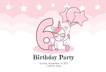 Birthday invitation for baby girl with cute unicorn, balloons and clouds in pink colors. Ready to use and editable template. An invitation for children and adults. Sixth year of birth. 