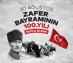 30 Ağustos Zafer Bayramı 100.yıl Kutlu Olsun. (istanbul, Turkiye. Translation: August 30 celebration of victory and the National Day in Turkey. 100 years. Logo. (Istanbul Turkey)