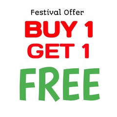 Festival Offer buy 1 get 1 free text banner 