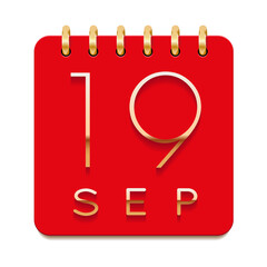 19 day of the month. September. Luxury calendar daily icon. Date day week Sunday, Monday, Tuesday, Wednesday, Thursday, Friday, Saturday. Gold text. Red paper. Vector illustration.