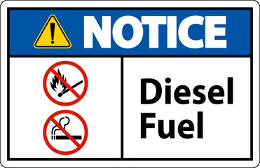 Notice Sign diesel fuel on white background
