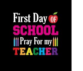 PrintFirst Day of School Pray for my Teacher SVG DFX EPS and png