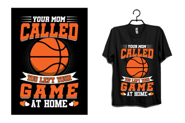 Life is Better with Basketball T-shirt
