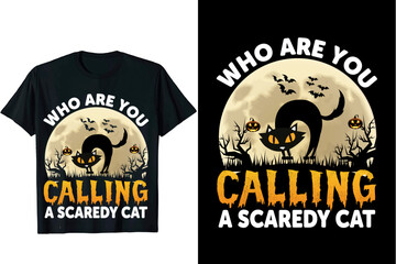 who are you calling Halloween t-shirt