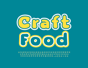 Vector trendy sign Craft Food. Funny sticker Font. Creative set of Alphabet Letters, Numbers and Symbols