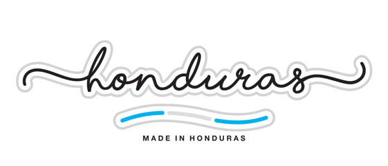 Made in Honduras, new modern handwritten typography calligraphic logo sticker, abstract Honduras flag ribbon banner