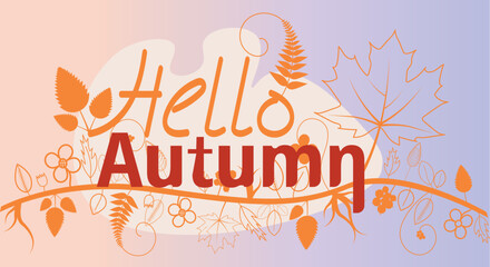 Hello Autumn card, Fall composition vector