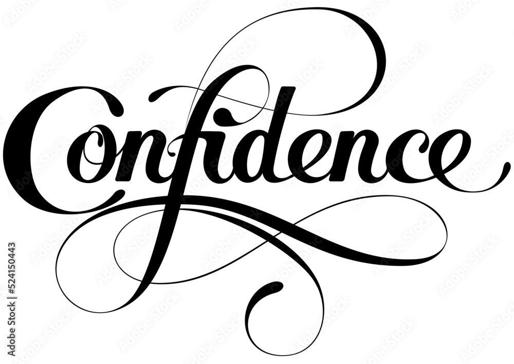 Poster confidence - custom calligraphy text