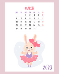 March 2023 calendar. Cute bunny girl ballerina in dress on pointe shoes. rabbit is symbol 2023 year to Chinese zodiac. Vector illustration. Vertical Template. Week from Monday In English