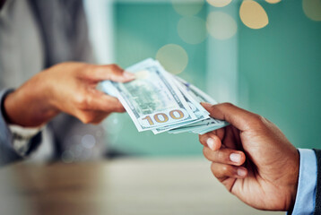 Hands, dollars and businessmen exchanging cash at a bank, making a purchase or deal. Closeup of...