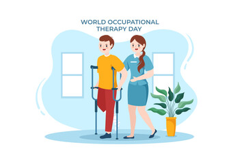 World Occupational Therapy Day Celebration Hand Drawn Cartoon Flat Illustration with Physical Therapists to Maintain and Recover Health