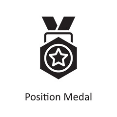 Position Medal vector solid Icon Design illustration. Sports And Awards Symbol on White background EPS 10 File