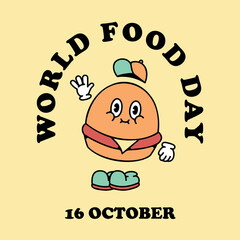 World food day celebration illustration with cartoon retro burger character mascot