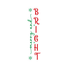 Merry and bright Porch Sign svg
