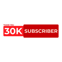 THANK YOU 30K SUBSCRIBER CELEBRATION TEMPLATE DESIGN BANNER ART VECTOR GOOD FOR SOCIAL MEDIA, CARD , POSTER