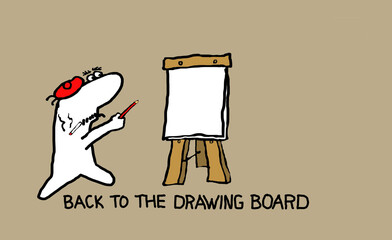 Back to the drawing board - cartoon