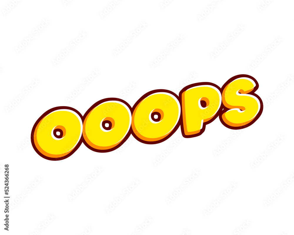 Aufkleber ooops with three o. phrase lettering isolated on white colourful text effect design vector. text or 