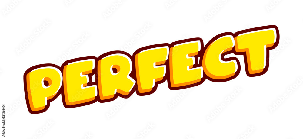 Poster perfect phrase lettering isolated on white colourful text effect design vector. text or inscriptions