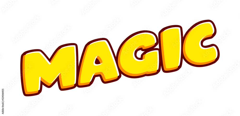Poster magic. cool phrase lettering isolated on white colourful text effect design vector. text or inscript