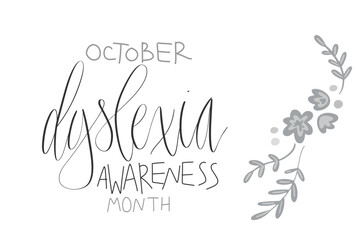 Dyslexia awareness month October, web banner template with handwritten calligraphy.