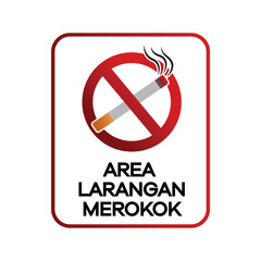 No smoking area sign with text in indonesian isolated on white background