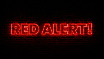 Red Neon Red Alert! - obrazy, fototapety, plakaty