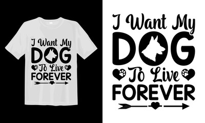 I-Want-My-Dog-To-Live-Forever