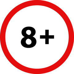 Obraz premium Restriction sign for ages 8 and up