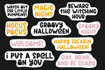 Cute Halloween stickers set isolated on black. Trendy Halloween sayings, quotes for fall design. Spooky printable stickers with ghost, spider and spider web. Vector illustration with funny phrases