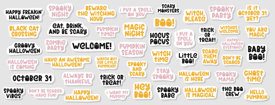 Huge Set Of Halloween Stickers With Cute Sayings. Spooky And Funny Phrases For Fall Designs, Party Decorations. Happy Halloween Printable Stickers. Vector Illustration With Ghost, Spider And Cobweb